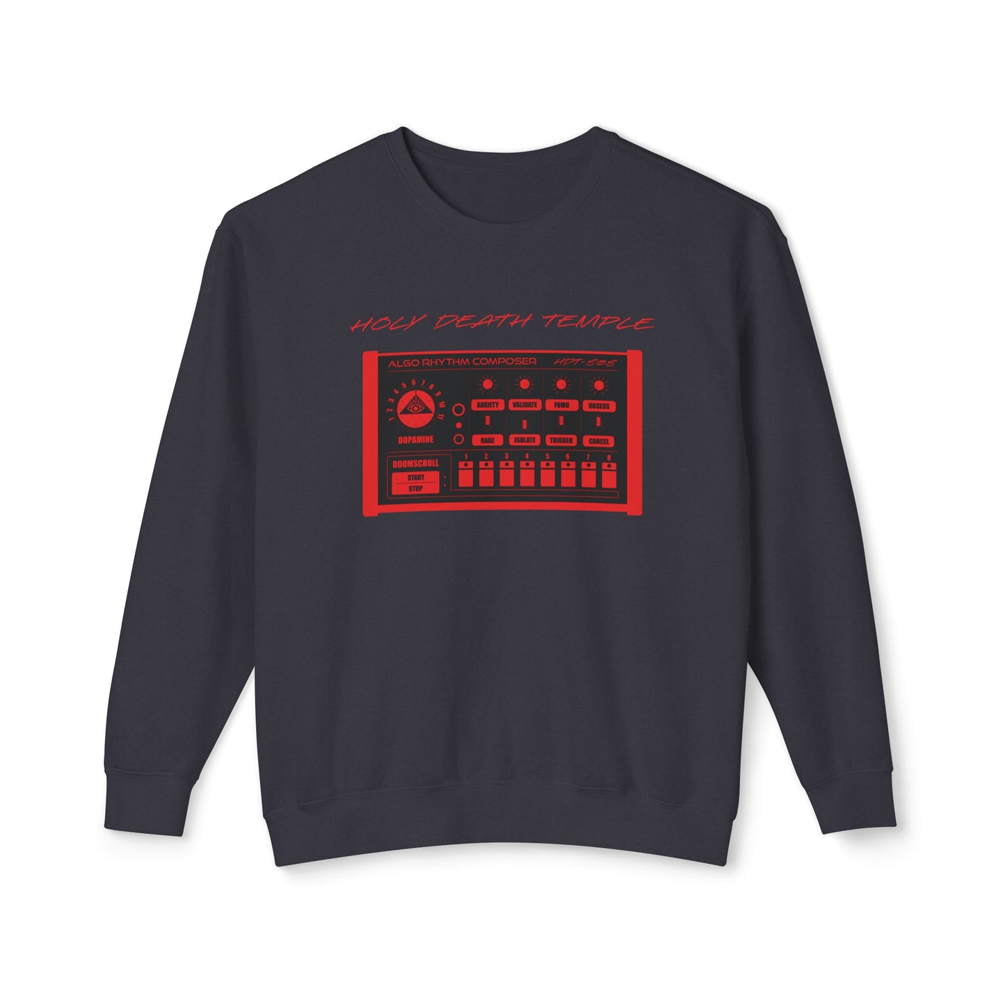 Holy Death Temple - Algo-Rhythm HDT-808 Charcoal - Unisex Lightweight Crewneck Sweatshirt